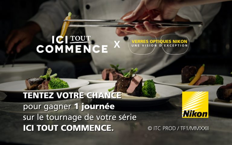 Nouvelle campagne pour Nikon avec la série «Ici tout commence» (TF1)