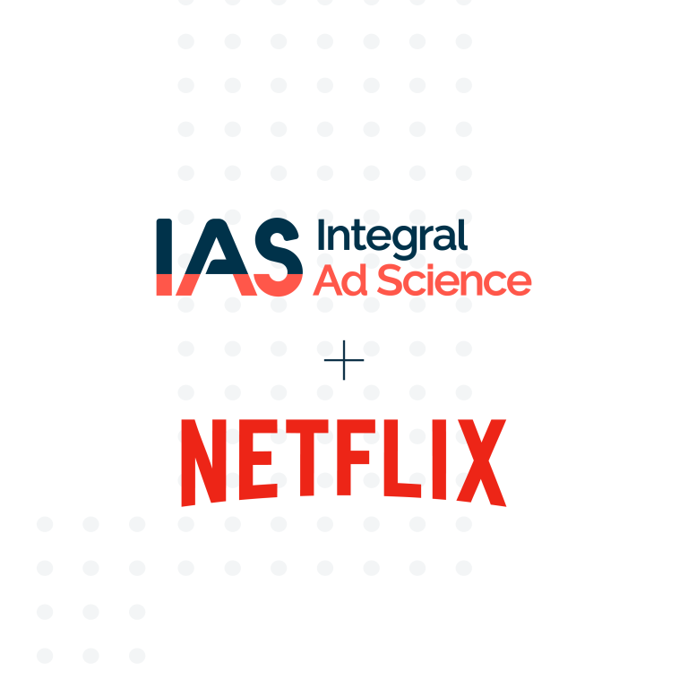 IAS s&rsquo;associe à Netflix pour fournir aux annonceurs des paramètres indispensables à la vérification de la formule «Netflix avec publicité»