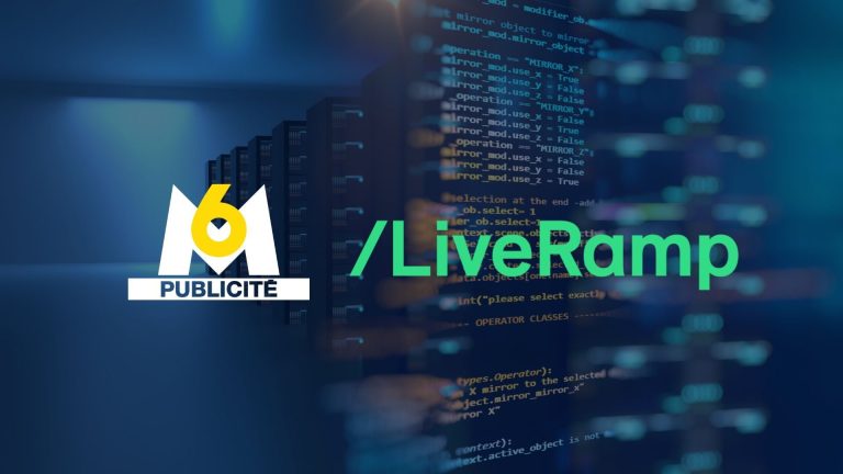 M6 Publicité lance son offre de « Data Collaboration » avec la plateforme de LiveRamp