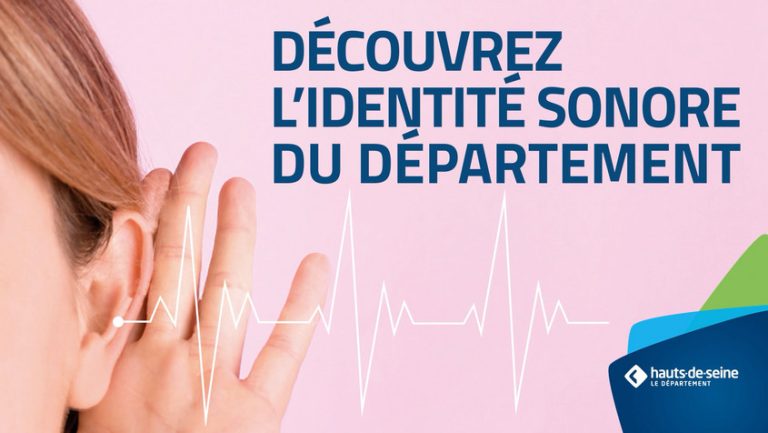 Le Département des Hauts-de-Seine dévoile son identité sonore