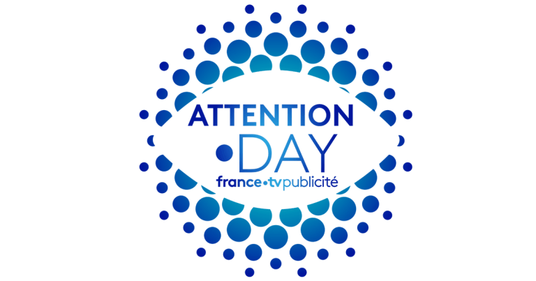 FranceTV Publicité présente le programme de la première édition de «L’Attention•Day»