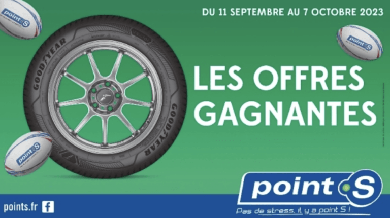 Point S communique sur l’opération « TVA remboursée » en partenariat avec Goodyear