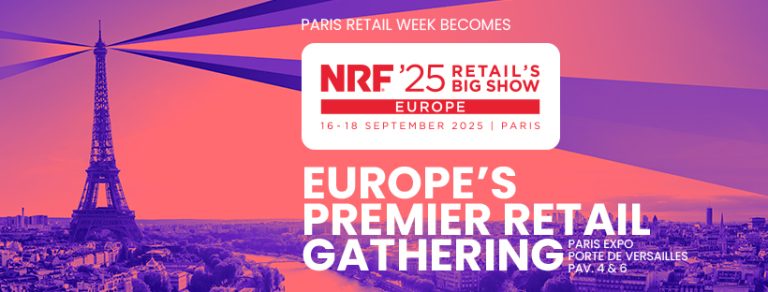 Retail&rsquo;s Big Show Europe : du 16 au 18 septembre 2025 à Paris