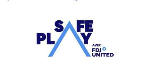 FDJ UNITED lance sa nouvelle campagne Safe Play 