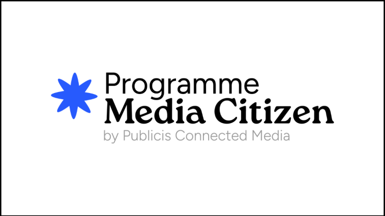 Publicis Connected Media France lance le programme « Media Citizen »