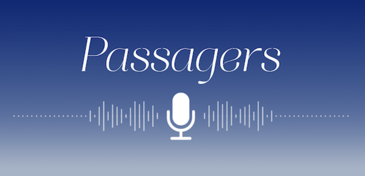 Air France revient avec une deuxième saison de son podcast «Passagers» 