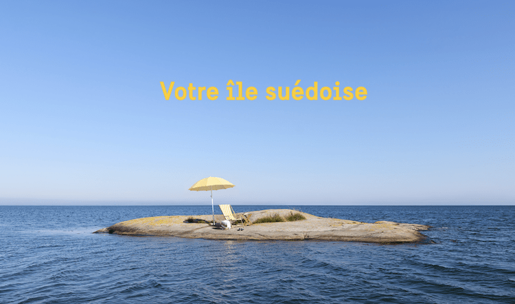 Visit Sweden lance la démarche «Votre île Suédoise»