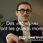Best Western Hotels & Resorts France dévoile sa nouvelle campagne media