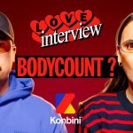 Konbini confie à Natoo les rênes de son nouveau format vidéo : la “Love Interview”