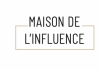 DEL fait confiance à la Maison de l’Influence