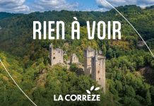 La Corrèze poursuit sa stratégie de rayonnement touristique avec une nouvelle campagne d’influence