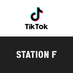 TikTok et STATION F annoncent la création à Paris d’un incubateur dédié à l’innovation dans le domaine de la sécurité en ligne