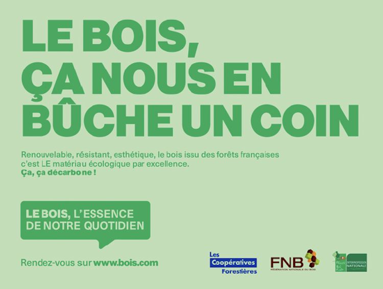 La Fédération Nationale du Bois et l’UCFF lancent la campagne « Et vous ? Une vie sans bois, vous y croyez ? »